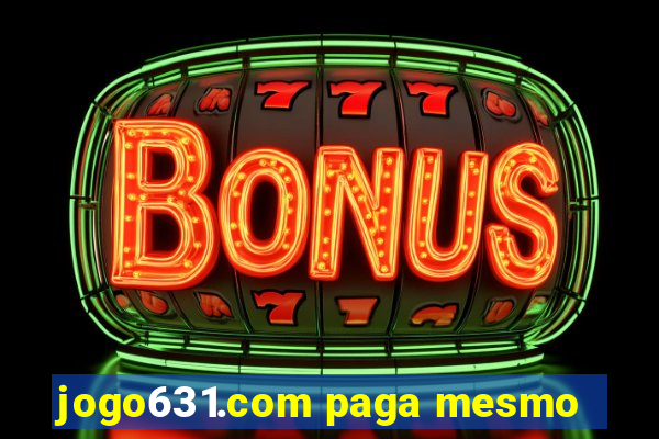 jogo631.com paga mesmo